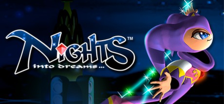 NiGHTS into Dreams...