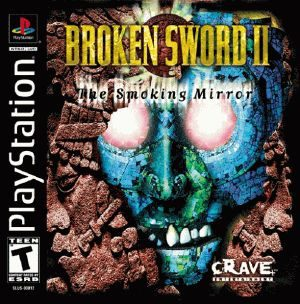 Broken Sword II: The Smoking Mirror