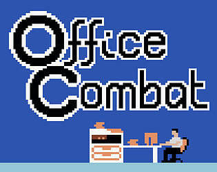 ~Homebrew~ Office Combat