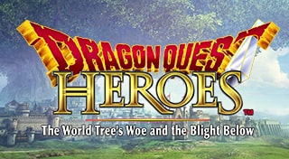 DRAGON QUEST HEROES: The World Tree's Woe and the Blight Below