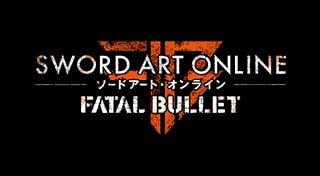 SWORD ART ONLINE: FATAL BULLET