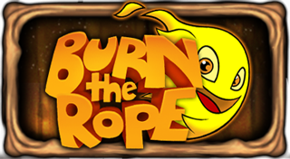 Burn the Rope