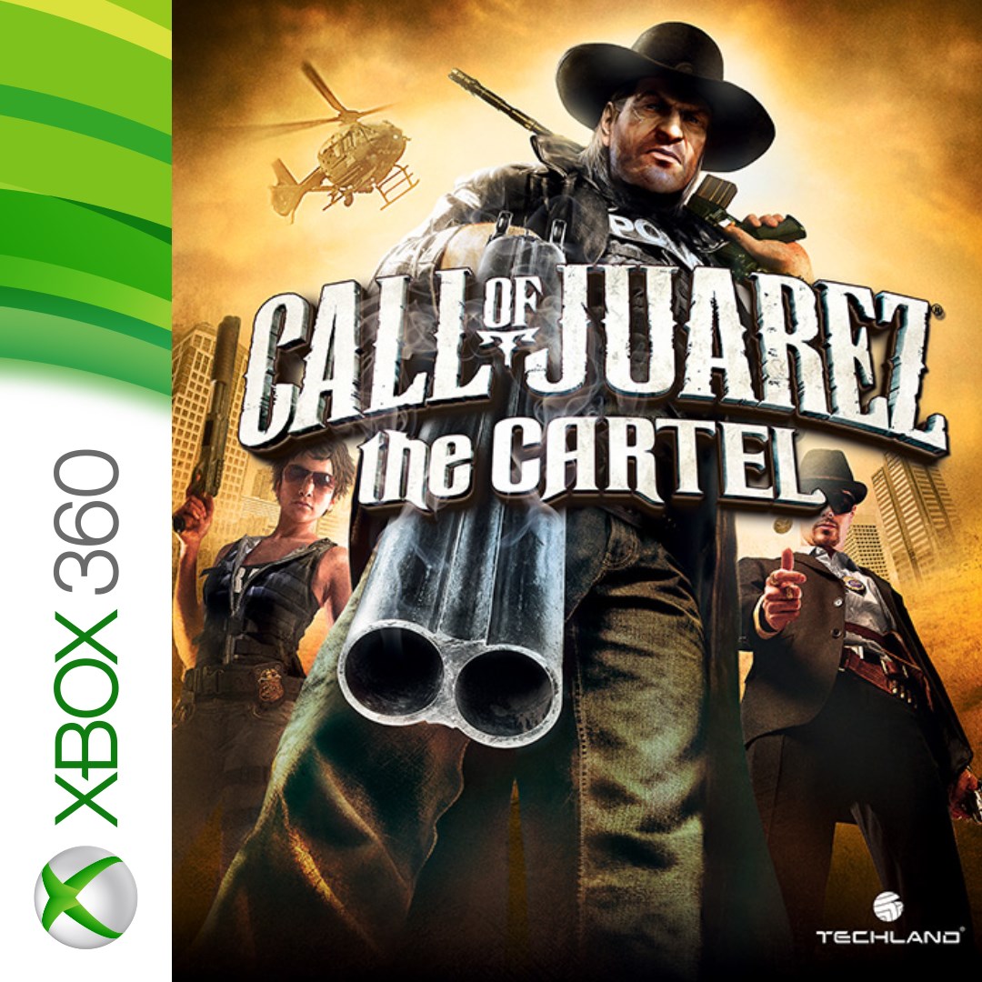 Call of Juarez Cartel