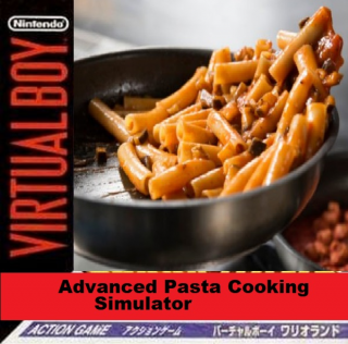 ~Homebrew~ Advanced Pasta Cooking Simulator