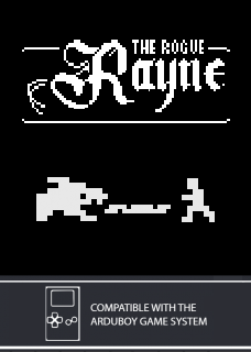 Rayne the Rogue