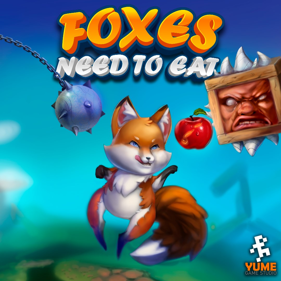 FOXES NEED TO EAT