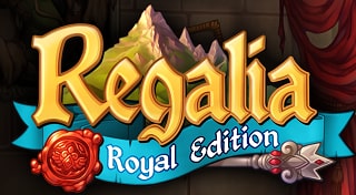 Regalia: Of Men and Monarchs - Royal Edition