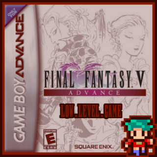 Final Fantasy V: Advance [Subset - Low Level Game]