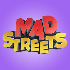 Mad Streets