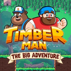 Timberman: The Big Adventure