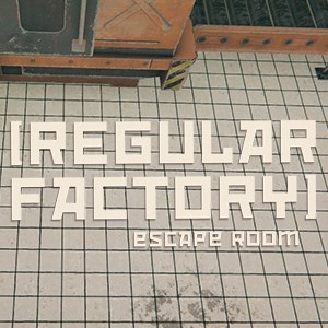 Regular Factory: Escape Room