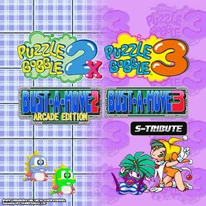 Puzzle Bobble™2X/BUST-A-MOVE™2 Arcade Edition & Puzzle Bobble™3/BUST-A-MOVE™3 S-Tribute