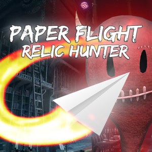 Paper Flight - Relic Hunter